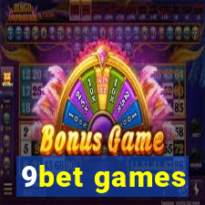9bet games